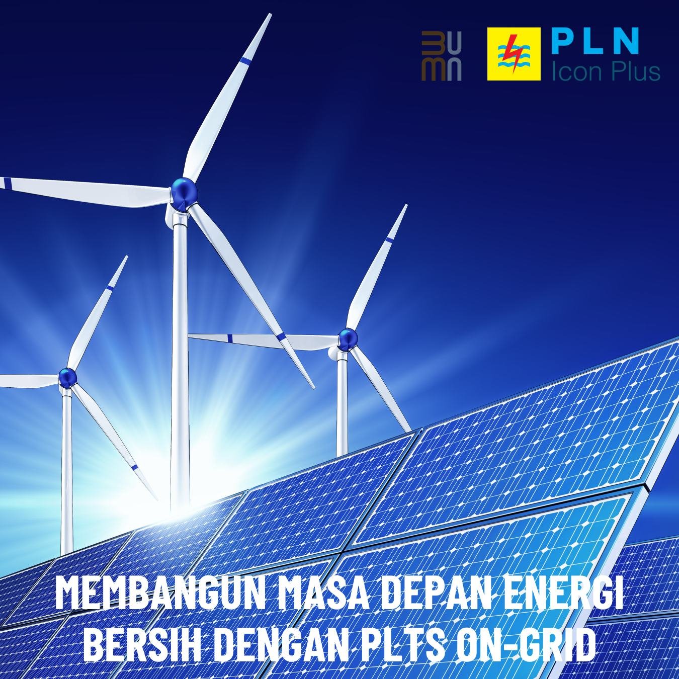 Membangun Masa Depan Energi Bersih dengan PLTS On-Grid
