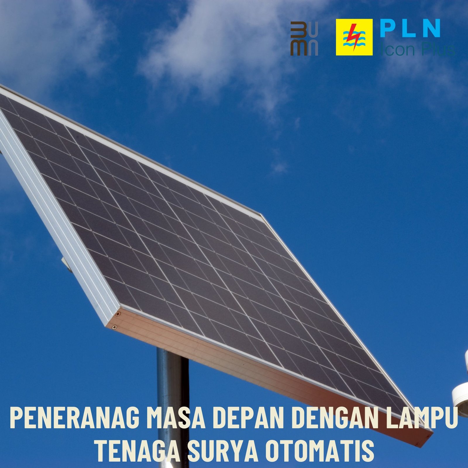 Peneranag Masa Depan Dengan Lampu Tenaga Surya Otomatis