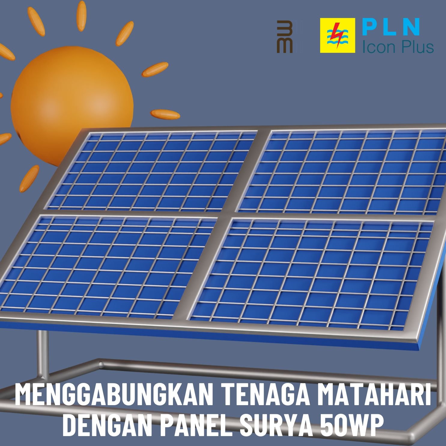 Menggabungkan Tenaga Matahari dengan Panel Surya 50WP