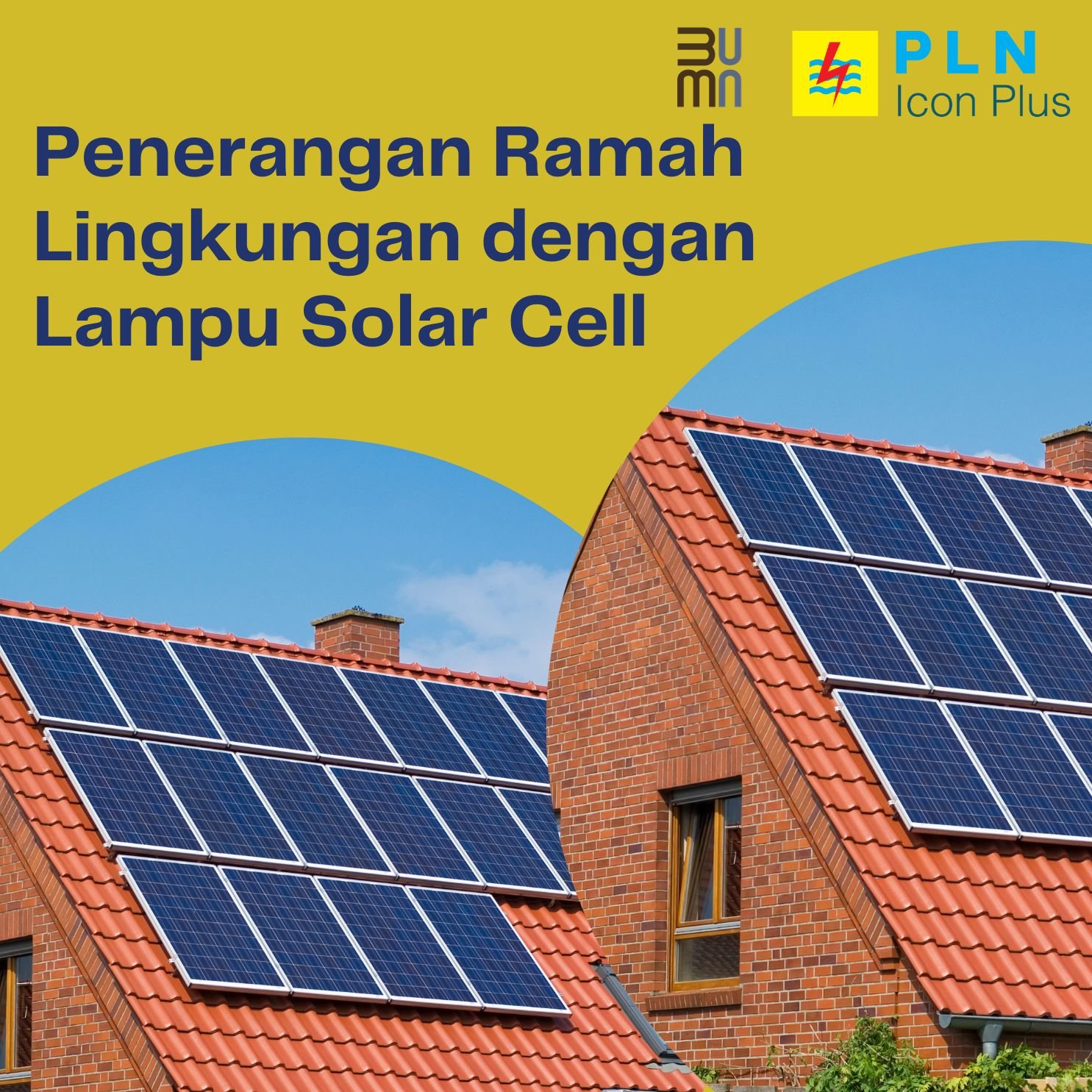Penerangan Ramah Lingkungan dengan Lampu Solar Cell untuk Rumah