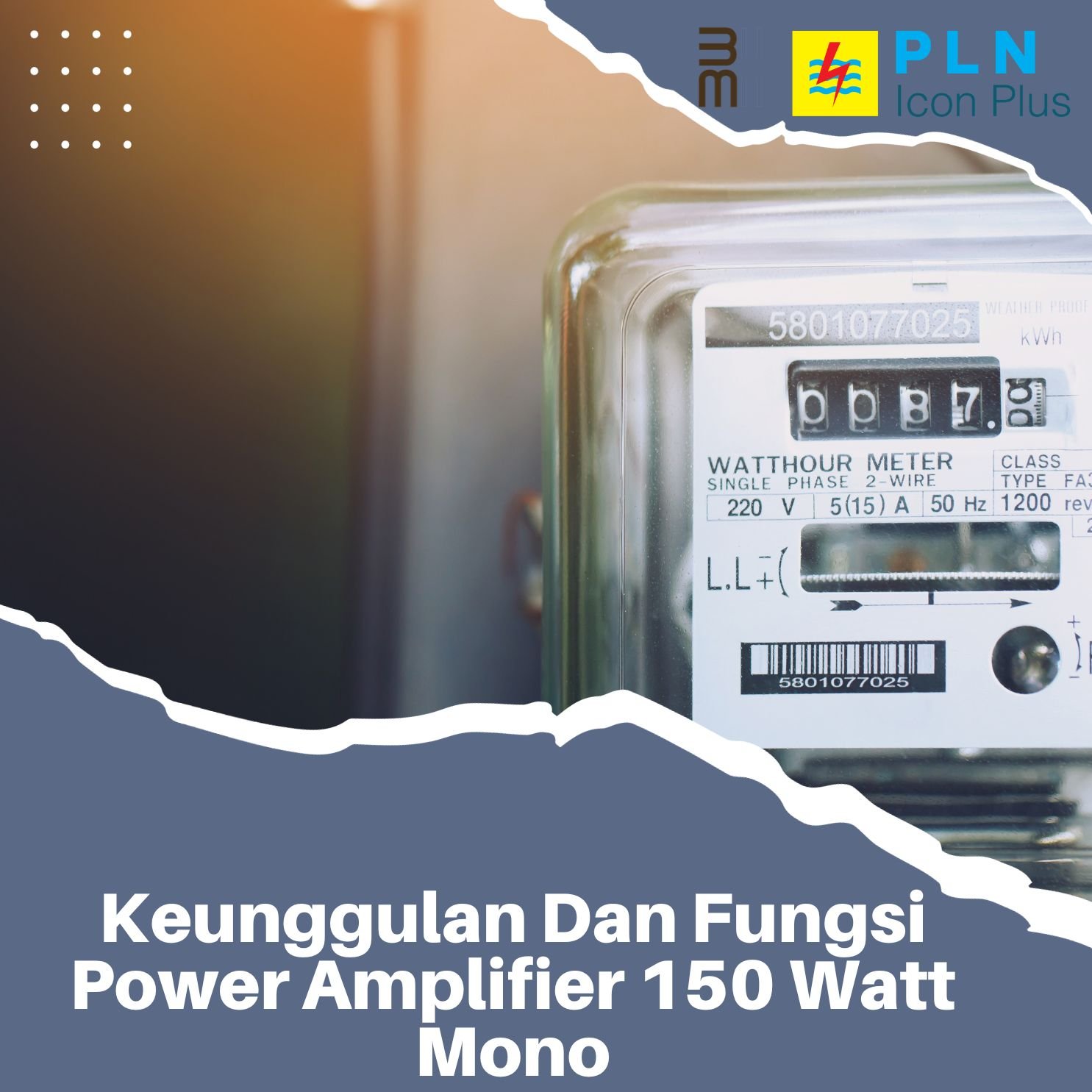 Keunggulan Dan Fungsi Power Amplifier 150 Watt Mono