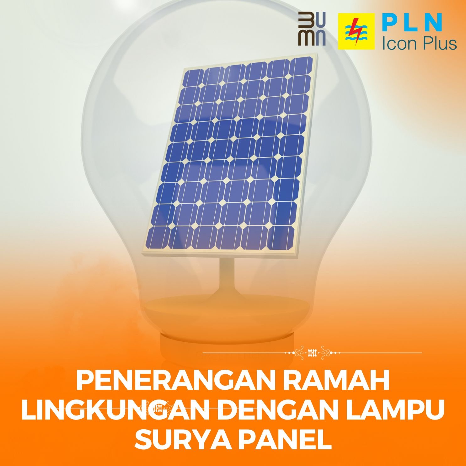 Penerangan Ramah Lingkungan Dengan Lampu Surya Panel