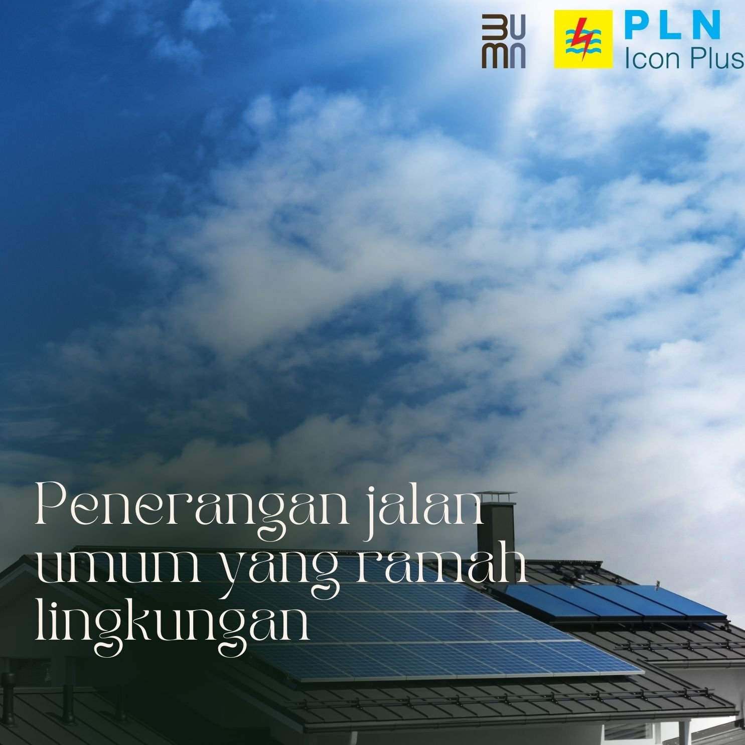 Penerangan jalan umum yang ramah lingkungan