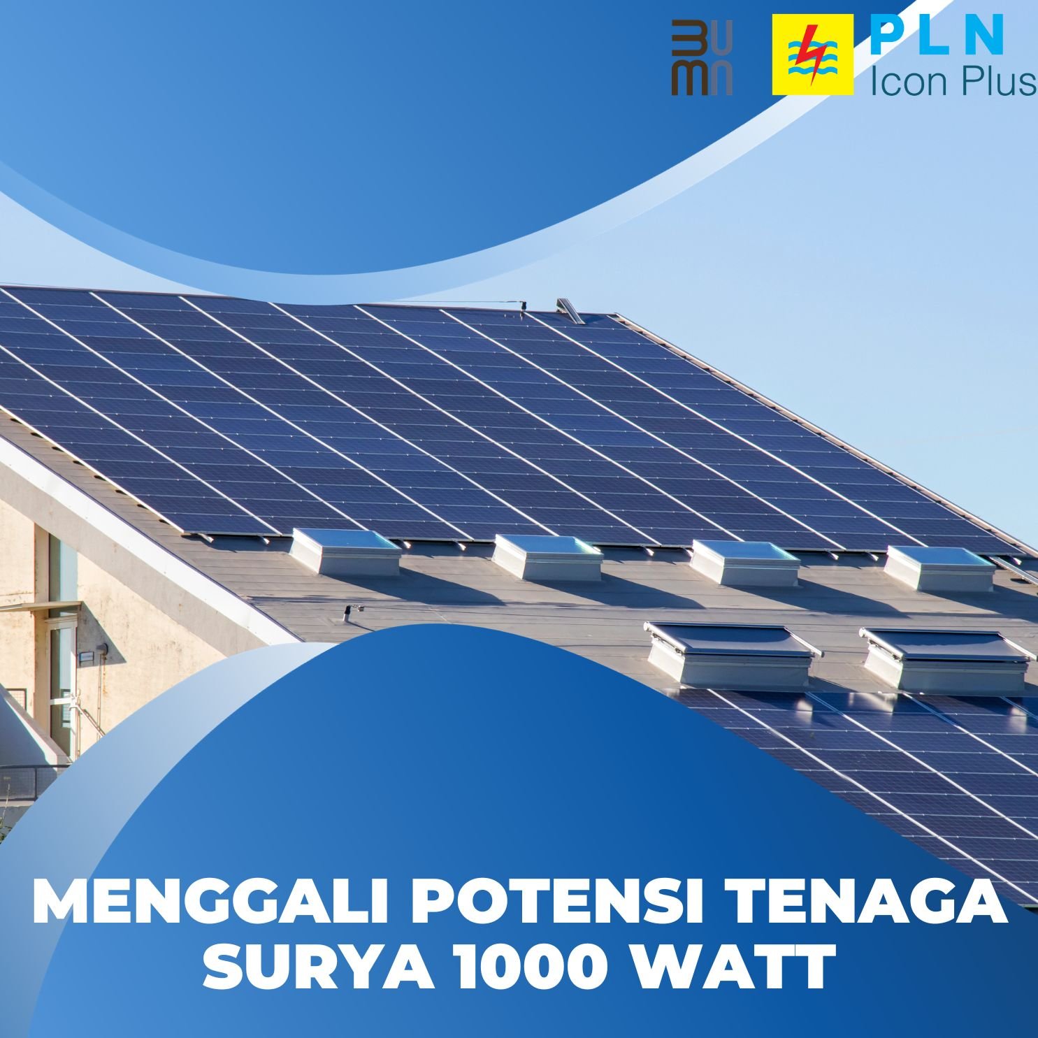 Menggali Potensi Tenaga Surya 1000 Watt