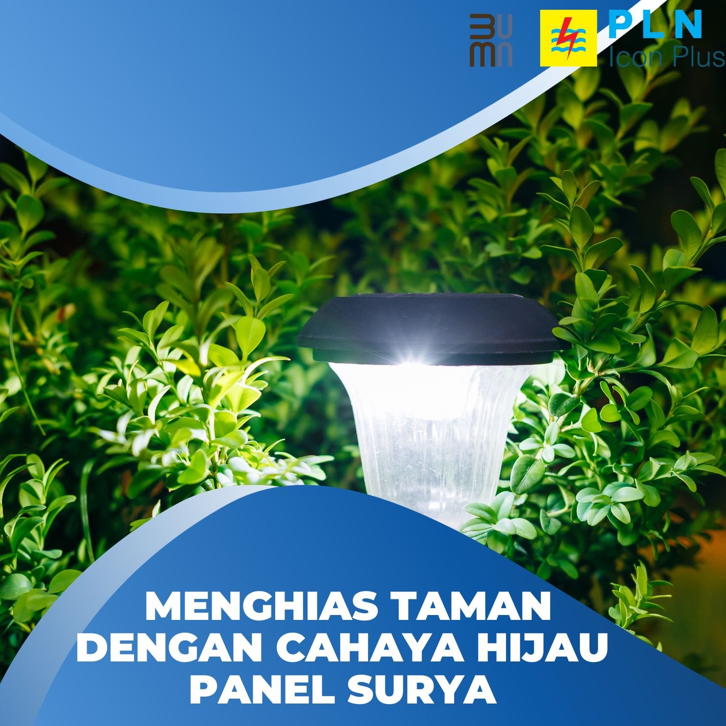 Menghias Taman Dengan Cahaya Hijau Panel Surya
