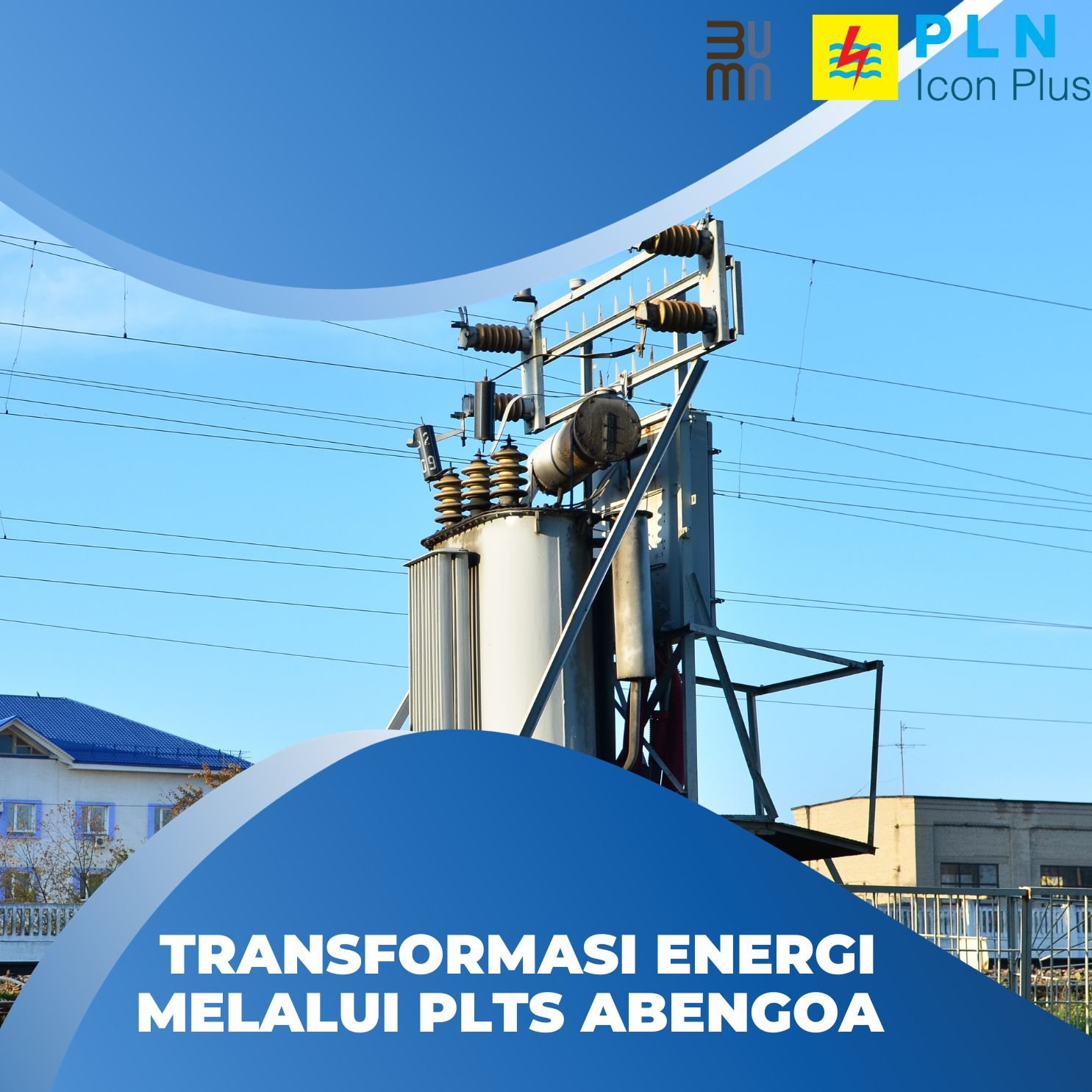 Transformasi Energi Melalui PLTS Abengoa